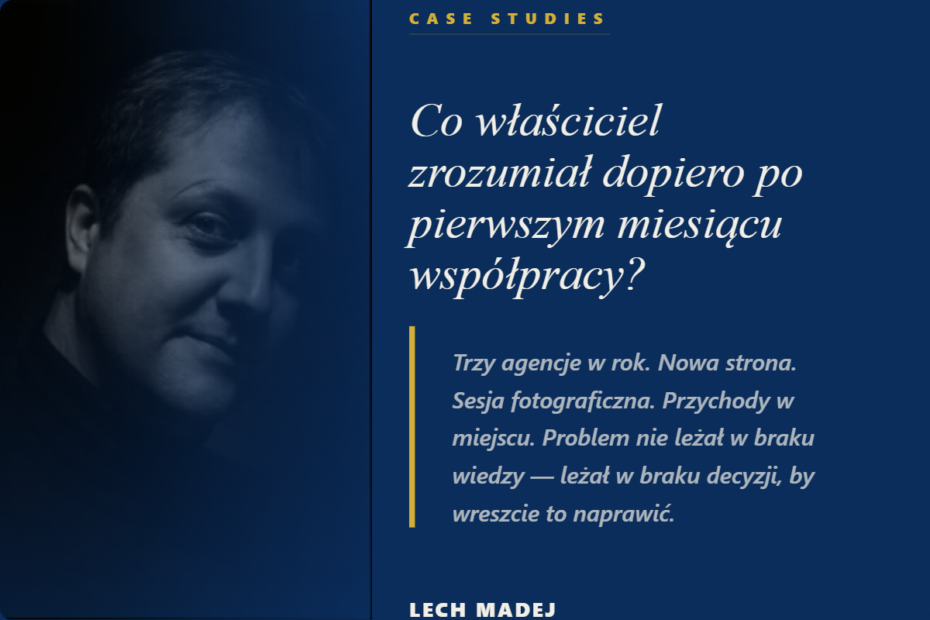Co właściciel zrozumiał dopiero po pierwszym miesiącu współpracy